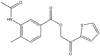 2-oxo-2-(2-thienyl)ethyl 3-(acetylamino)-4-methylbenzoate Struktur