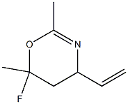 4H-1,3-Oxazine,4-ethenyl-6-fluoro-5,6-dihydro-2,6-dimethyl-(9CI) Struktur