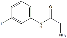 2-amino-N-(3-iodophenyl)acetamide Struktur