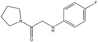 2-[(4-fluorophenyl)amino]-1-(pyrrolidin-1-yl)ethan-1-one Struktur