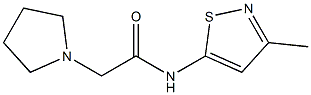 N-(3-Methyl-5-isothiazolyl)-1-pyrrolidineacetamide Struktur