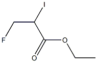 3-Fluoro-2-iodopropionic acid ethyl ester Struktur