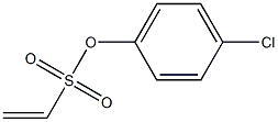 Ethenesulfonic acid p-chlorophenyl ester Struktur