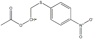 2-[(4-Nitrophenyl)thio]-1-acetoxyethyl radical Struktur