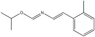 1-(2-Methylphenyl)-N-[(isopropyloxy)methylene]ethenamine Struktur