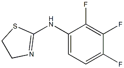 N-(2,3,4-trifluorophenyl)-4,5-dihydro-1,3-thiazol-2-amine Struktur