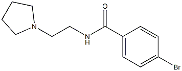 4-bromo-N-[2-(1-pyrrolidinyl)ethyl]benzamide Struktur