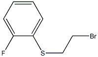 1-[(2-bromoethyl)thio]-2-fluorobenzene Struktur