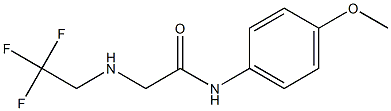 N-(4-methoxyphenyl)-2-[(2,2,2-trifluoroethyl)amino]acetamide Struktur