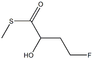 4-Fluoro-2-hydroxy(thiobutyric acid)S-methyl ester Struktur