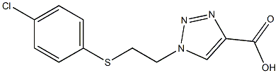 1-{2-[(4-chlorophenyl)sulfanyl]ethyl}-1H-1,2,3-triazole-4-carboxylic acid Struktur