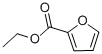 ETHYL 2-FUROATE