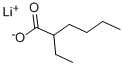 LITHIUM 2-ETHYLHEXANOATE