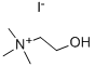 2-ヒドロキシ-N,N,N-トリメチルエタンアミニウム·ヨージド