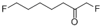 2-Heptanone,  1,7-difluoro- Struktur