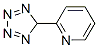 Pyridine, 2-(5H-tetrazol-5-yl)- (9CI) Struktur