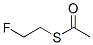 Thioacetic acid S-(2-fluoroethyl) ester Struktur