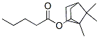 exo-1,7,7-trimethylbicyclo[2.2.1]hept-2-yl valerate  Struktur