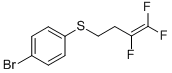 4-(3,4,4-Trifluoro-but-3-en-1-yl-thio)-1-bromobenzene
 Struktur