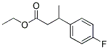 3-(4-FLUORO-PHENYL)-BUTYRIC ACID ETHYL ESTER Struktur