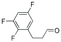 3-(2,3,5-TRIFLUORO-PHENYL)-PROPIONALDEHYDE Struktur