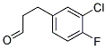 3-(3-CHLORO-4-FLUORO-PHENYL)-PROPIONALDEHYDE Struktur