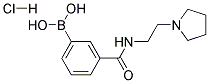 3-(2-(PYRROLIDIN-1-YL)ETHYLCARBAMOYL)PHENYLBORONIC ACID, HCL Struktur