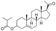 PREGNENOLONE ISOBUTYRATE Struktur