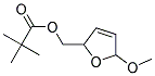 (5-METHOXY-2,5-DIHYDROFURAN-2-YL)METHYL PIVALATE Struktur