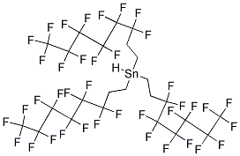 TRIS(2-(PERFLUOROHEXYL)ETHYL)TIN HYDRIDE, TECH. Struktur