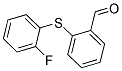 2-[(2-FLUOROPHENYL)SULFANYL]BENZALDEHYDE Struktur