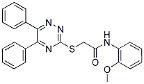 2-(5,6-DIPHENYL-1,2,4-TRIAZIN-3-YLTHIO)-N-(2-METHOXYPHENYL)ACETAMIDE