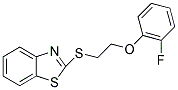 2-([2-(2-FLUOROPHENOXY)ETHYL]THIO)-1,3-BENZOTHIAZOLE Struktur