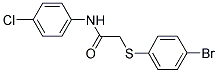 2-[(4-BROMOPHENYL)SULFANYL]-N-(4-CHLOROPHENYL)ACETAMIDE Struktur