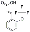 (2E)-3-[2-(TRIFLUOROMETHOXY)PHENYL]ACRYLIC ACID Struktur