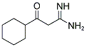 3-CYCLOHEXYL-3-OXO-PROPIONAMIDINE Struktur