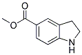 5-METHOXYCARBONYL-2,3-DIHYDRO-1H-INDOLE Struktur