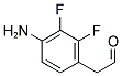 2,3-DIFLUORO-4-AMINO-PHENYLACETALDEHYDE Struktur