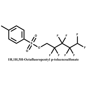 1H，1H，5H-八氟戊基對(duì)甲苯磺酸鹽
